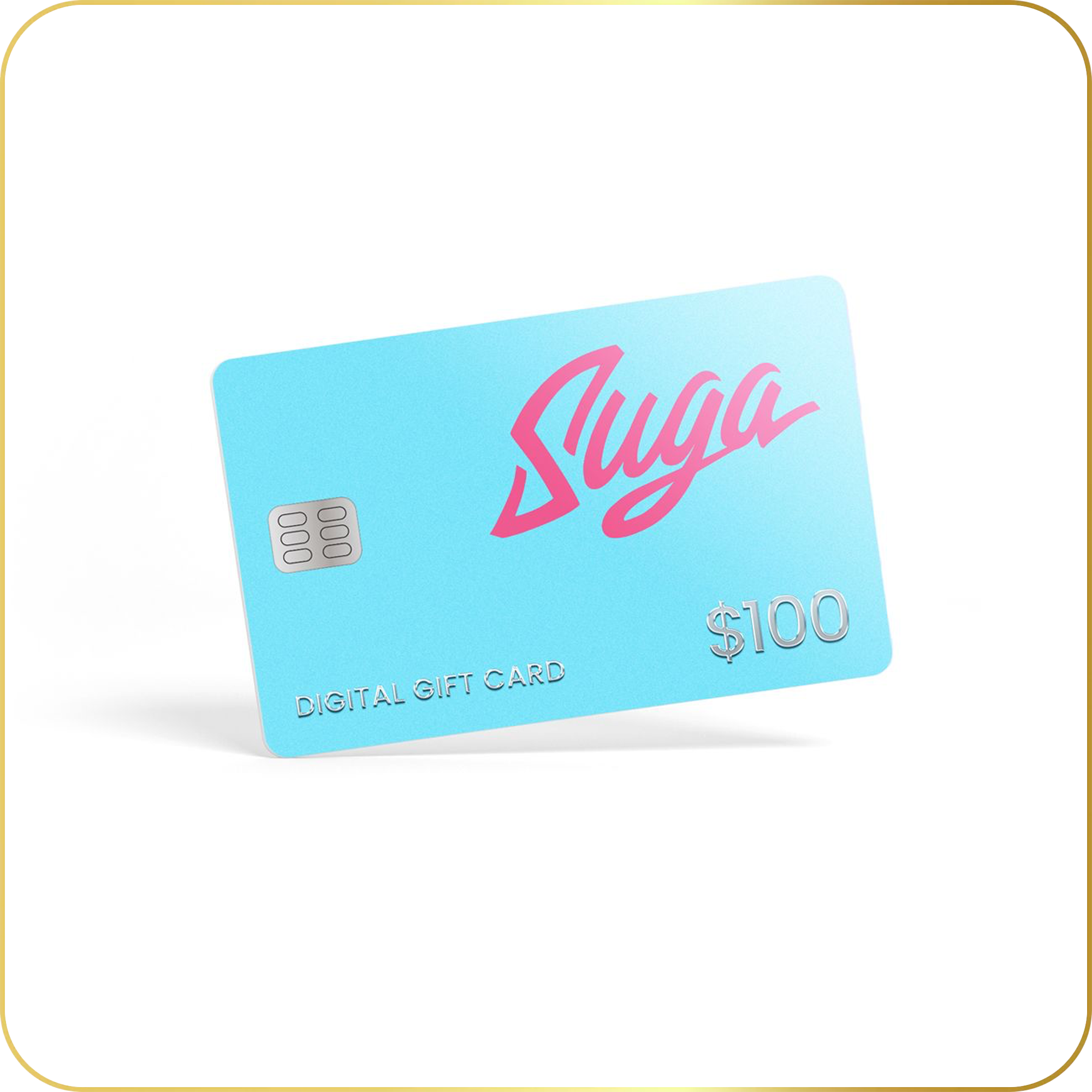 Suga Digital Gift Cards